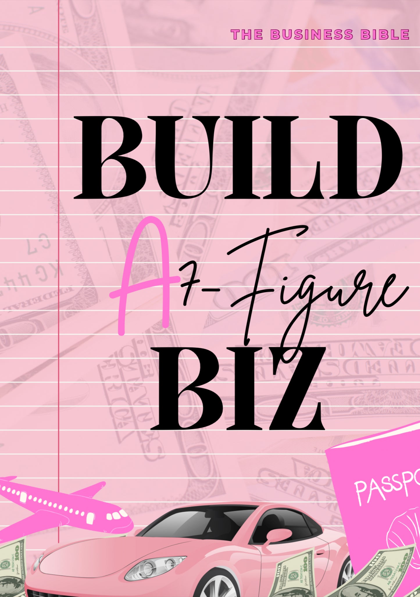 Build A 7 Figure Biz